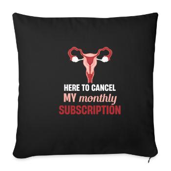 Here you can cancel my monthly subscription - Sofa pillowcase 17,3'' x 17,3'' (45 x 45 cm) - black - Front