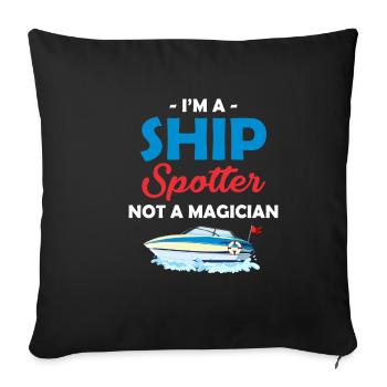 Je suis un observateur de navire, pas un magicien, - Housse de coussin décorative 45 x 45 cm - noir - Devant