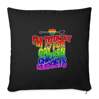 Je Suis Totalement Gay Pour Des Croquettes De Poulet 4 - Housse de coussin décorative 45 x 45 cm - noir - Devant