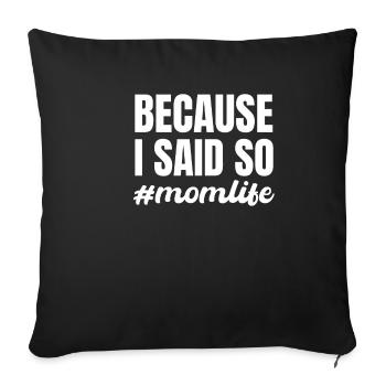 'Cause I'm So Funny Parenting Mom Mom Superhero - Sofa pillowcase 17,3'' x 17,3'' (45 x 45 cm) - black - Front