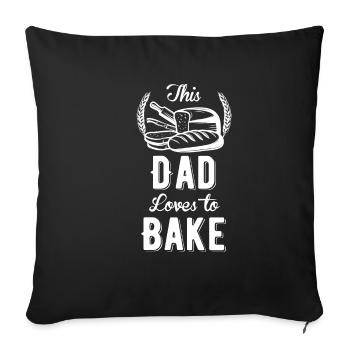Ce papa aime faire des cupcakes aux biscuits Baker - Housse de coussin décorative 45 x 45 cm - noir - Devant