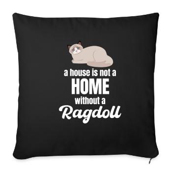 Une maison n’est pas une maison sans animaux de maman ragdoll - Housse de coussin décorative 45 x 45 cm - noir - Devant
