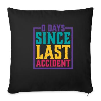 0 jours depuis le dernier accident 17 - Housse de coussin décorative 45 x 45 cm - noir - Devant
