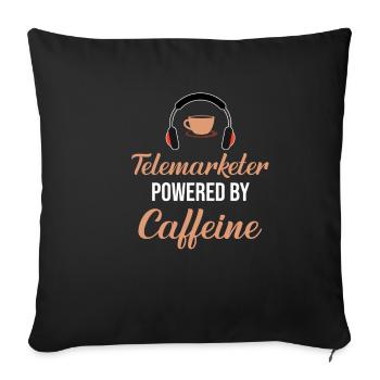 Telemarketer With Caffeine call center service - Sofa pillowcase 17,3'' x 17,3'' (45 x 45 cm) - black - Front