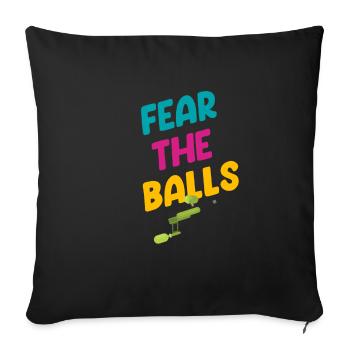 Fear The Balls Funny - Sofa pillowcase 17,3'' x 17,3'' (45 x 45 cm) - black - Front