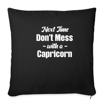 Next time, don't mess with a - Sofa pillowcase 17,3'' x 17,3'' (45 x 45 cm) - black - Front