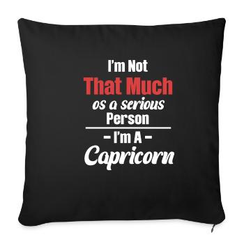 I'm not so much a serious person, I'm - Sofa pillowcase 17,3'' x 17,3'' (45 x 45 cm) - black - Front