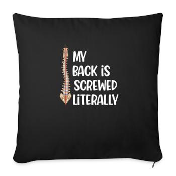 My back is literally screwed - Sofa pillowcase 17,3'' x 17,3'' (45 x 45 cm) - black - Front