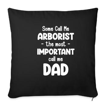 Certains m’appellent arboriculteurs, les plus importants - Housse de coussin décorative 45 x 45 cm - noir - Devant