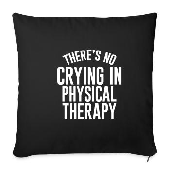 Il n’y a pas de pleurs en physiothérapie - Housse de coussin décorative 45 x 45 cm - noir - Devant