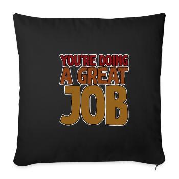Vous faites un excellent travail 4 - Housse de coussin décorative 45 x 45 cm - noir - Devant