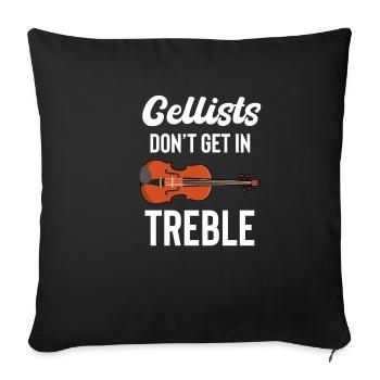 Cellists don't get into the heights - Sofa pillowcase 17,3'' x 17,3'' (45 x 45 cm) - black - Front