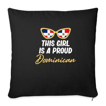 This girl is a proud Dominican - Sofa pillowcase 17,3'' x 17,3'' (45 x 45 cm) - black - Front
