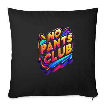 No Pants Club 6 - Sofa pillowcase 17,3'' x 17,3'' (45 x 45 cm) - black - Front