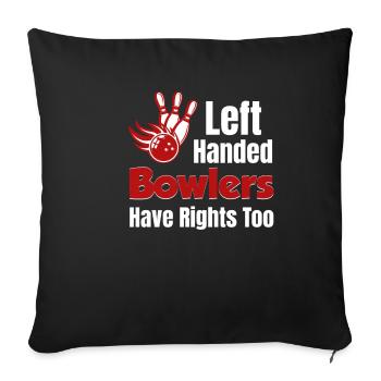 Les quilleurs gauchers ont également des quilleurs droits à deux mains - Housse de coussin décorative 45 x 45 cm - noir - Devant