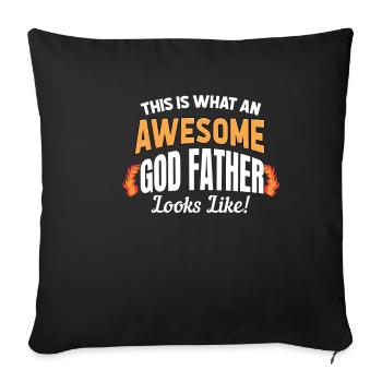 This is what a great godfather looks like! Godchildren - Sofa pillowcase 17,3'' x 17,3'' (45 x 45 cm) - black - Front