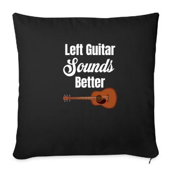 La guitare gauche sonne mieux Guitariste bassiste - Housse de coussin décorative 45 x 45 cm - noir - Devant