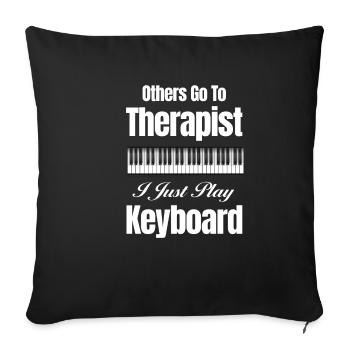 Others go to the therapist, I'm just playing - Sofa pillowcase 17,3'' x 17,3'' (45 x 45 cm) - black - Front