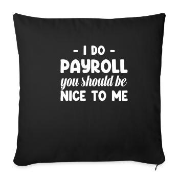 Salaire et traitement Je fais de la paie - Housse de coussin décorative 45 x 45 cm - noir - Devant