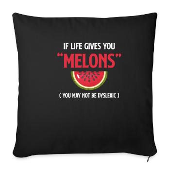 When life gives you the spelling "melonen" (you - Sofa pillowcase 17,3'' x 17,3'' (45 x 45 cm) - black - Front