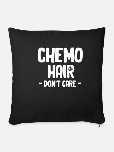 Chemo-haare Kümmern Sich Nicht Um Strahlung - Sofakissenbezug 45 x 45 cm - Schwarz