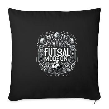 Futsal Mode On 12 - Sofa pillowcase 17,3'' x 17,3'' (45 x 45 cm) - black - Front