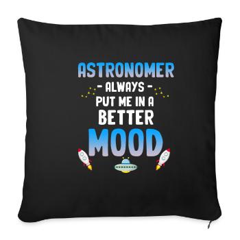 L’astronomie m’a toujours mis dans une meilleure - Housse de coussin décorative 45 x 45 cm - noir - Devant