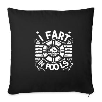 I Fart In Pools 8 - Sofa pillowcase 17,3'' x 17,3'' (45 x 45 cm) - black - Front