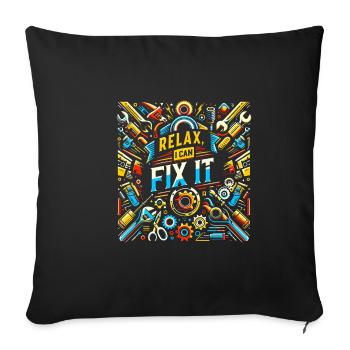 Relax I Can Fix It 33 - Sofa pillowcase 17,3'' x 17,3'' (45 x 45 cm) - black - Front