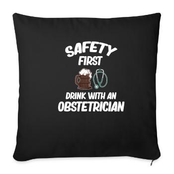 Safety First Drink Mit Einem Gynäkologen Und - Sofakissenbezug 45 x 45 cm - Schwarz - Vorne