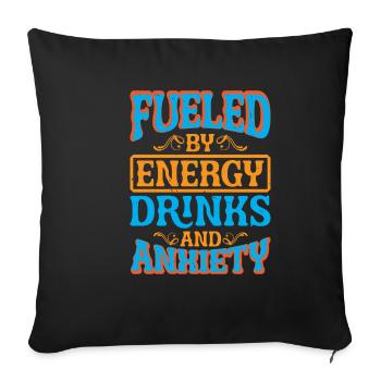 Alimenté par les boissons énergisantes et l’anxiété 5 - Housse de coussin décorative 45 x 45 cm - noir - Devant