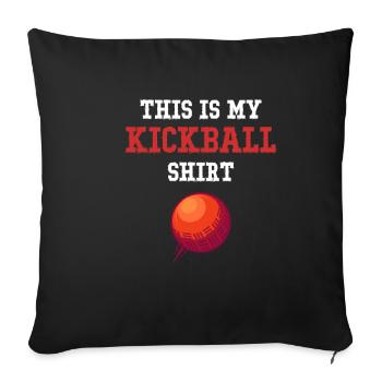 This Is My Kickball Shirt Soccer Soccer - Sofa pillowcase 17,3'' x 17,3'' (45 x 45 cm) - black - Front