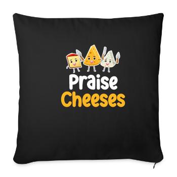 Lobpreis Käse Wortspiele Cheddar Mozzarella - Sofakissenbezug 45 x 45 cm - Schwarz - Vorne