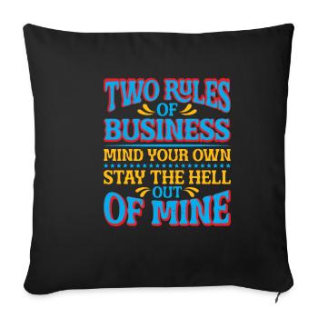 Deux règles d’affaires, faites attention à vos propres 37 - Housse de coussin décorative 45 x 45 cm - noir - Devant