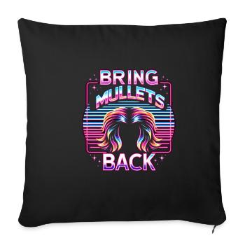 Bring Mullets Back 11 - Sofa pillowcase 17,3'' x 17,3'' (45 x 45 cm) - black - Front