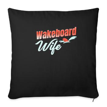Wakeboard Ehefrau Mädchen Bootfahren Wellen - Sofakissenbezug 45 x 45 cm - Schwarz - Vorne
