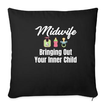 Midwife who brings out her inner child - Sofa pillowcase 17,3'' x 17,3'' (45 x 45 cm) - black - Front