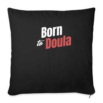 Né à Doula Drôle Sage-femme Grossesse - Housse de coussin décorative 45 x 45 cm - noir - Devant