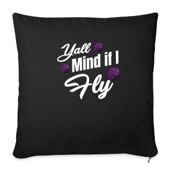 Yall Mind Si Je Vole Drôle Cheer Flyer Football - Housse de coussin décorative 45 x 45 cm - noir - Devant