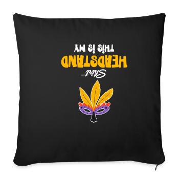 This Is My Headstand Shirt Funnier - Sofa pillowcase 17,3'' x 17,3'' (45 x 45 cm) - black - Front