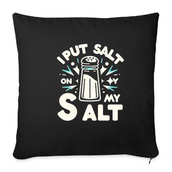 J’ai mis du sel sur mon sel 5 - Housse de coussin décorative 45 x 45 cm - noir - Devant