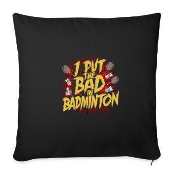J’ai mis le mauvais dans le badminton 5 - Housse de coussin décorative 45 x 45 cm - noir - Devant