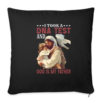 I Took A Dna Test And God Is My Father 37 - Sofa pillowcase 17,3'' x 17,3'' (45 x 45 cm) - black - Front