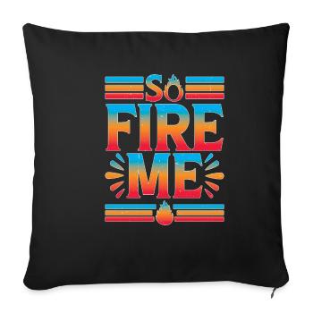 So Fire Me 16 - Sofakissenbezug 45 x 45 cm - Schwarz - Vorne