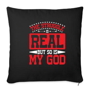 La lutte est réelle, mais mon Dieu l’est aussi 14 - Housse de coussin décorative 45 x 45 cm - noir - Devant