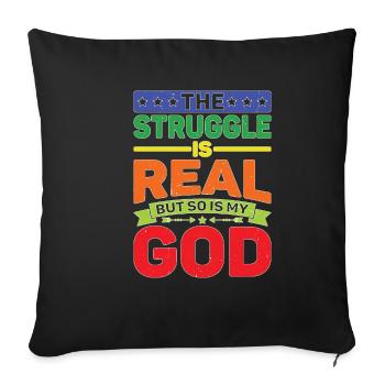 La lutte est réelle, mais mon Dieu l’est aussi 13 - Housse de coussin décorative 45 x 45 cm - noir - Devant