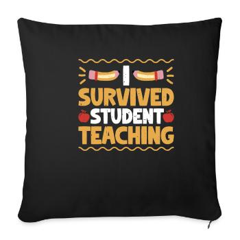 J'ai survécu à l'enseignement des étudiants 7 - Housse de coussin décorative 45 x 45 cm - noir - Devant