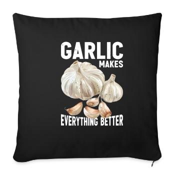 Garlic Makes Everything Better 21 - Sofakissenbezug 45 x 45 cm - Schwarz - Vorne