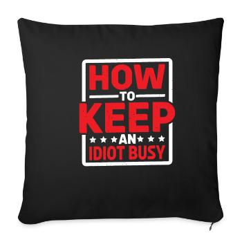 Comment occuper un idiot 19 - Housse de coussin décorative 45 x 45 cm - noir - Devant