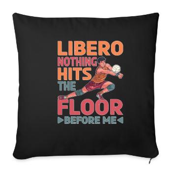 Libero, Nothing Hits The Floor Before Me 5 - Sofa pillowcase 17,3'' x 17,3'' (45 x 45 cm) - black - Front